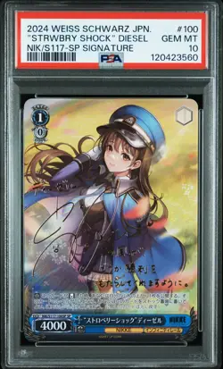 SIGNED "Strawberry Shock" Diesel Weiss Schwarz 2024 NIKKE SP Japanese 100 PSA 10 - Image 1