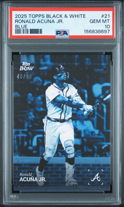 PSA 10 2025 TOPPS BLACK AND WHITE #21 RONALD ACUNA JR. BLUE /50 POP 1 - Image 1