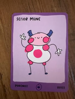 Pokemon parody card Pokenots Dysfunctional passholder Senor Mine - Image 1