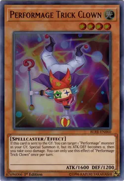 Performage Trick Clown - BLRR-EN060 - Ultra Rare - 1st Edition - Lightly Played - Image 1
