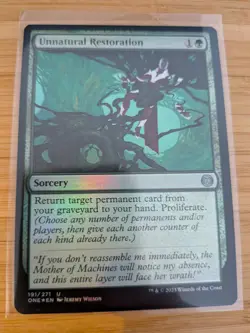 MTG Unnatural Restoration (FOIL) 191 Phyrexia: All Will Be One M/NM Free UK P&P - Image 1