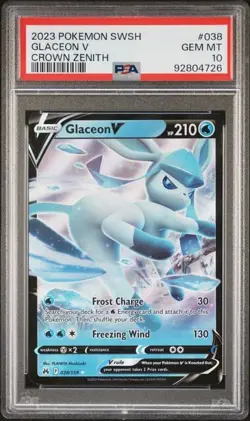 2023 POKEMON SWORD AND SHIELD CROWN ZENITH 038 GLACEON V PSA GEM 10 - Image 1