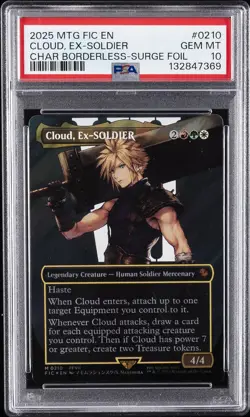 2025 MTG FINAL FANTASY COMMANDER #0210 CLOUD, EX-SOLDIER PSA 10 - Image 1