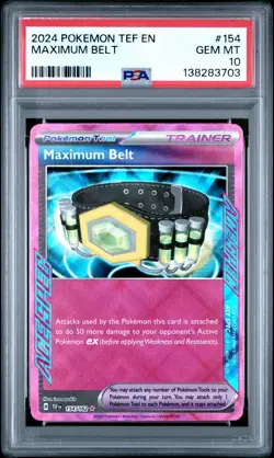 2024 POKEMON TEF EN-TEMPORAL FORCES #154 MAXIMUM BELT PSA 10 - Image 1