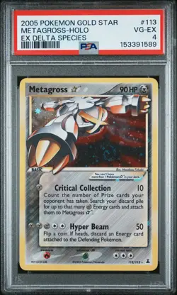 2005 POKEMON EX DELTA SPECIES GOLD STAR #113 METAGROSS-HOLO PSA 4 - Image 1
