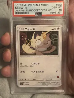 2017 POKEMON JAPANESE SUN & MOON ASH VS. TEAM ROCKET DECK KIT #013 MEOWTH PSA 10 - Image 1