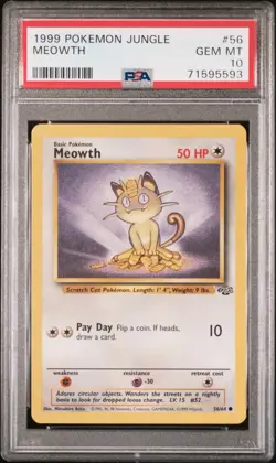 1999 Pokemon Jungle Meowth 56/64 Unlimited PSA 10 GEM MINT - Image 1