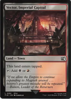 Vector, Imperial Capital L FINAL FANTASY 291 NM MTG - Image 1