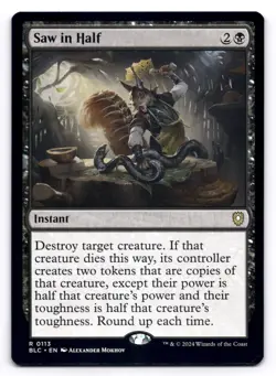 Saw in Half NM Commander: Bloomburrow 113 MTG Regular - Image 1