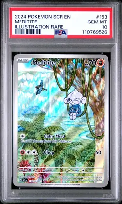 2024 POKEMON SCR EN-STELLAR CROWN ILLUSTRATION RARE #153 MEDITITE PSA 10 - Image 1
