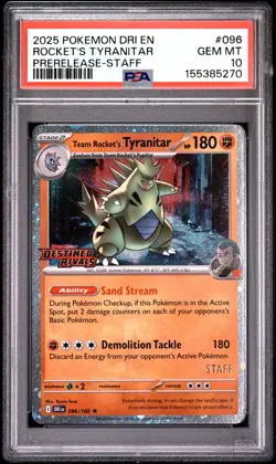 2025 POKEMON DRI EN-DESTINED RIVALS #096 TEAM ROCKET'S TYRANITAR PSA 10 - Image 1