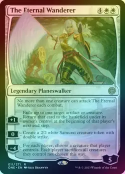 The Eternal Wanderer (Foil) (ONE) Phyrexia: All Will Be One - NM - Image 1