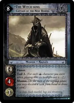 Lotr TCG Shadows WITCH-KING CAPTAIN NINE RIDERS 11R226 NM/MIN Top Shelf Card - Image 1