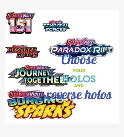Choose your Pokemon Reverse Holographic and holo card! - Image 1