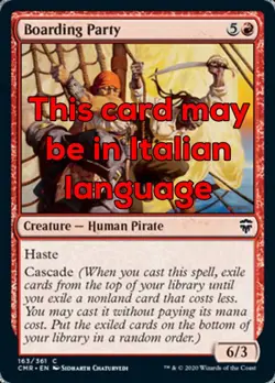 MTG BOARDING PARTY FOIL EXC - BRIGATA ALL'ARREMBAGGIO - CMR 163 - MAGIC - Image 1