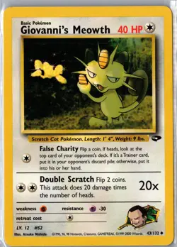 Giovanni's Meowth 43/132 Uncommon Gym Challenge Pokemon Unlimited Lightly Played - Image 1