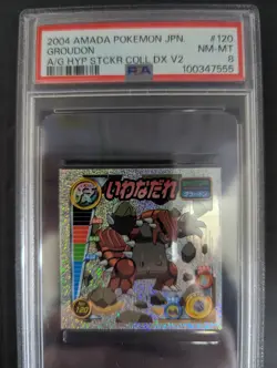 2004 AMADA POKEMON JAPANESE #120 GROUDON AG HYP STCKR COLL DX V2 PSA8 - Image 1