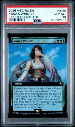 2025 MTG FINAL FANTASY COMMANDER EXTENDED ART-FOIL #0126 YUNA'S WHISTLE PSA 10 - Image 1