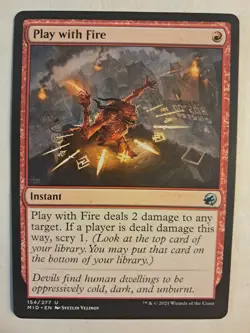Play with Fire INNISTRAD Midnight Hunt MID (154/277) MTG MAGIC NM BULK DISCOUNT - Image 1