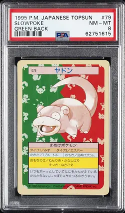 1997 POKEMON JPN TOPSUN GREEN BACK #79 SLOWPOKE PSA 8 - Image 1