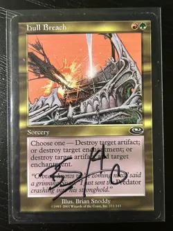 MTG Hull Breach Planeshift Regular Signed By Brian Snoddy - Image 1