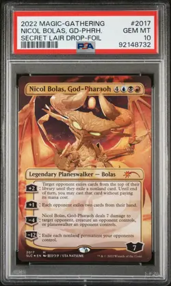 2022 MTG SECRET LAIR DROP FOIL #2017 NICOL BOLAS, GOD-PHARAOH PSA 10 - Image 1