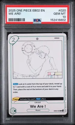 2025 ONE PIECE EB02-EXTRA BOOSTER -ANIME 25TH COLLECTION- #020 WE ARE! PSA 10 - Image 1