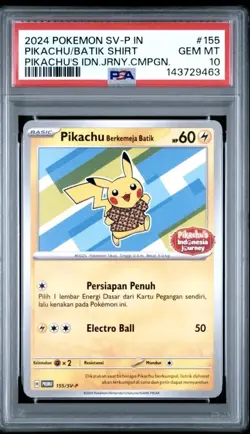 PSA 10 POKEMON SV-P IN #155 PIKACHU BATIK SHIRT GEM MINT PIKACHUS IDN JRNY CMPGN - Image 1
