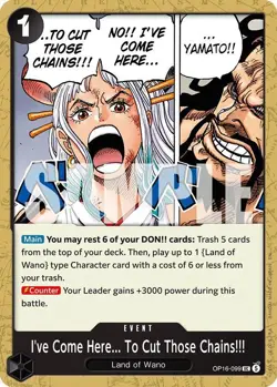 I've Come Here... To Cut Those Chains!!! UC The Time of Battle OP16-099 NM - Image 1