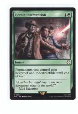 Heroic Intervention - 202 - NM - Universes Beyond: Fallout - MTG - Image 1