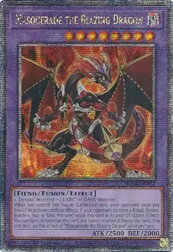 Masquerade the Blazing Dragon (Quarter Century Secret Rare)-Quarter Century S... - Image 1