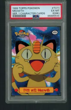 1999 Topps Pokemon #TV11 Meowth Ser. 1 Character Cards PSA EX-MT 6(MK) - Image 1