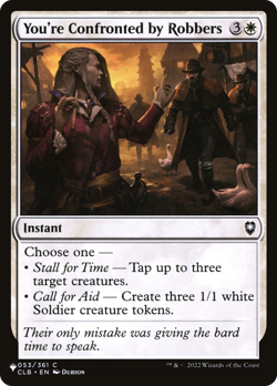You're Confronted by Robbers (REGULAR) x1 - MTG The List PLST #CLB-53 - Image 1
