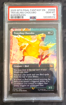 2025 MAGIC MTG FINAL FANTASY 0406 TRAVELING CHOCOBO BORDERLESS PSA 10 - Image 1