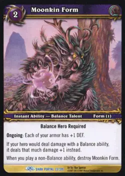 World of Warcraft TCG Moonkin Form - Through the Dark Portal 23/319 - Image 1
