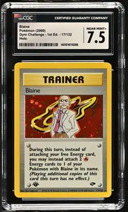 2000 POKEMON GYM CHALLENGE BLAINE #17 1ST EDITION HOLO CGC 7.5 NEAR MINT+ - Image 1