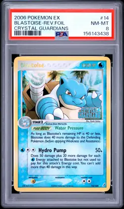 2006 POKEMON EX CRYSTAL GUARDIANS #14 BLASTOISE-REVERSE FOIL PSA 8 - Image 1
