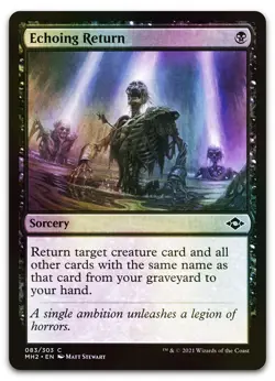 Echoing Return #83 (Foil) (NM) Modern Horizons 2 MH2 Magic MTG - Image 1