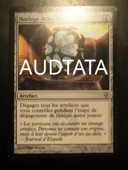 mtg magic Unwinding Clock FRENCH vf fr Horloge debridee new phyrexia la nouvelle - Image 1