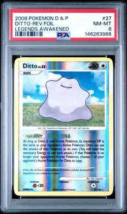 2008 POKEMON DIAMOND & PEARL LEGENDS AWAKENED 27 DITTO-REVERSE FOIL PSA 8 - Image 1