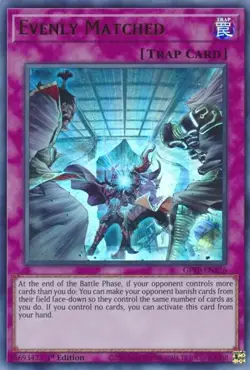 Evenly Matched - GFTP-EN126 - NM/VLP - Ultra Rare - 1st ed - Yugioh - Image 1