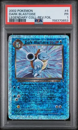 2002 POKEMON LEGENDARY COLLECTION #4 DARK BLASTOISE REVERSE FOIL PSA 1 - Image 1