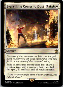 Everything Comes to Dust 19 Universes Beyond: Doctor Who Magic: The Gathering NM - Image 1
