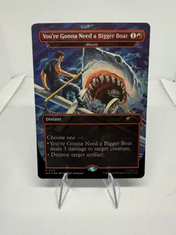 MTG: Secret Lair #2179 You're Gonna Need a Bigger Boat (Rainbow Foil) - Image 1