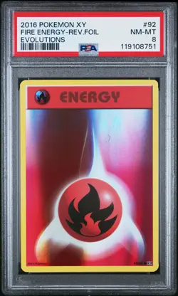 2016 POKEMON XY EVOLUTIONS #92 FIRE ENERGY-REVERSE FOIL PSA 8 - Image 1