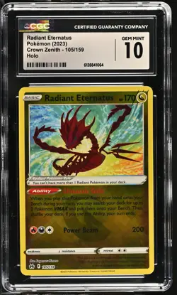 2023 Crown Zenith #105/159 Radiant Eternatus CGC 10 - Image 1