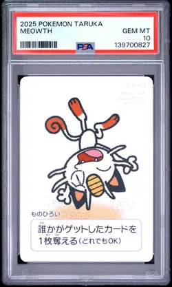 PSA 10 - Meowth 2025 Taruka x827 - Pokemon - Image 1