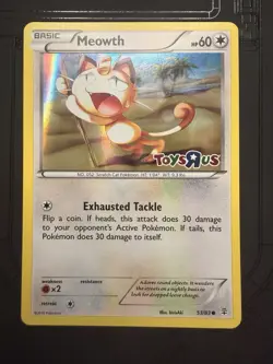 Meowth 53/83 XY Generations Toys R Us Stamped Promo 2016 Pokemon TCG - Image 1