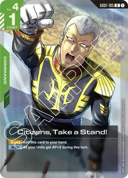 Gundam TCG - Newtype Rising - Citizens, Take a Stand! Holofoil [GD01 - GD01-105] - Image 1