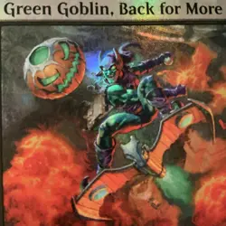 Green Goblin, Back for More 0657 (Foil) Rare MTG Marvel Super Heroes Commander - Image 3